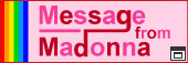 Message from Madonna