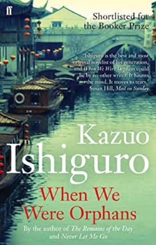 When We Were Orphans／わたしたちが孤児だったころ